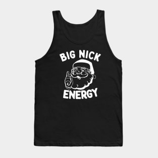 Big Nick Energy Funny Christmas Santa Tank Top